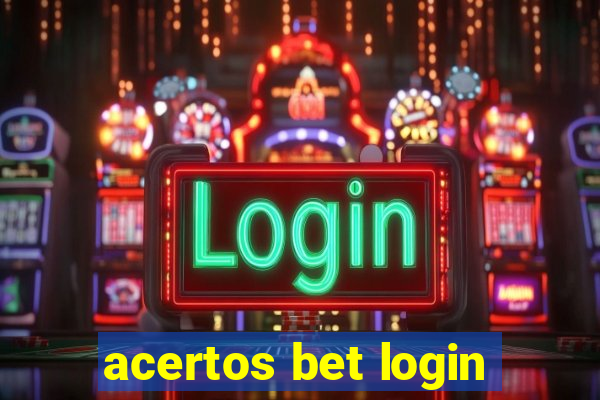 acertos bet login